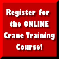 Register for the Online Crane Training course!